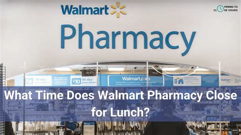 What time does walmart pharmacy take lunch - Walmart Pharmacy offers a convenient lunch break from 1:30 PM to 2:00 PM, allowing its staff to recharge and ensure optimal service for customers. Take note of this time period to ensure you visit when the pharmacy is fully staffed and available to assist you with all your pharmaceutical needs. 